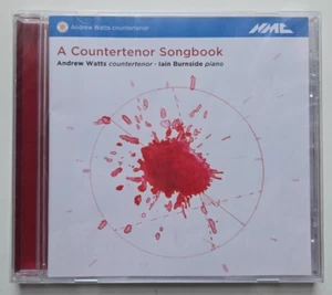 Andrew Watts / Iain Burnside - A Countertenor Songbook - CD NEW & SEALED - Picture 1 of 2