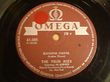 78T / THE FOUR ACES - BAHAMA MAMA / YOU'RE MINE