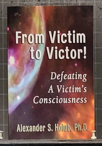 From Victim to Victor: by A. Holub 2000 Paperback 2426 - Imagen 1 de 3