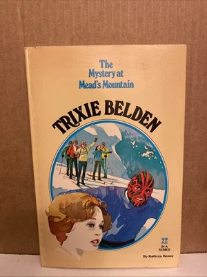 TRIXIE BELDEN #22:  THE MYSTERY AT MEAD'S MOUNTAIN by Kathryn Kenny Circa 1980 - Image 1 of 4
