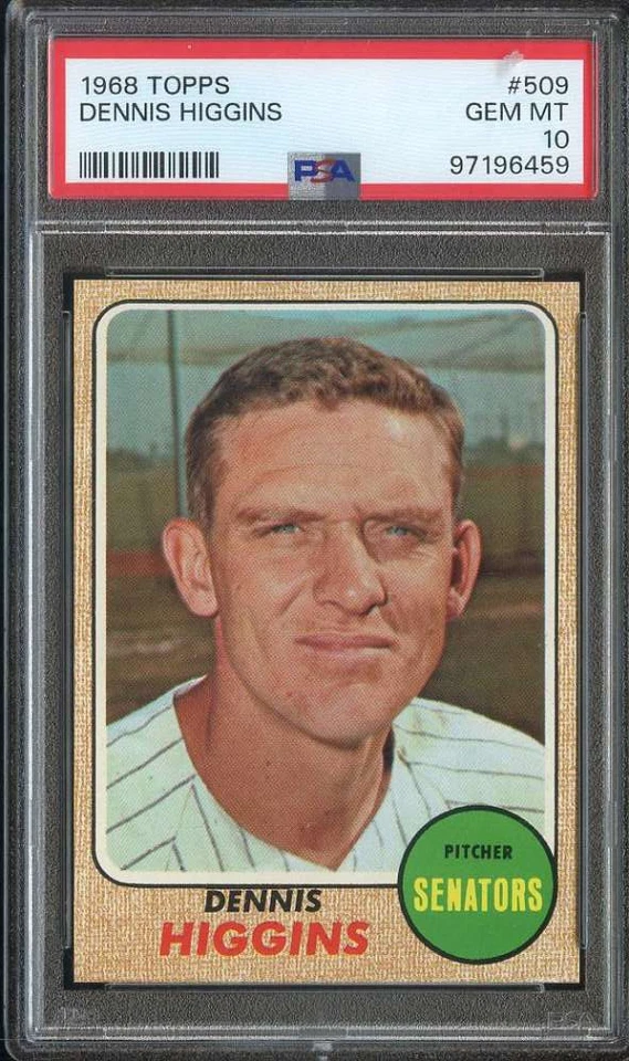 1968 TOPPS #509 DENNIS HIGGINS PSA 10 SENATORS *INVAJ3130 - Image 1 of 2