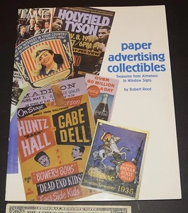 Paper Advertising Collectibles : Treasures from Almanacs to Window Signs by Reed - Picture 1 of 1