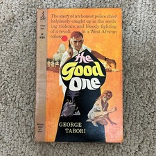 The Good One Historical Fiction Paperback Book by George Tabori Perma Books 1960