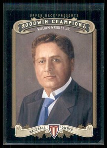 2012 Upper Deck Goodwin Champions William Wrigley Jr. SP #197