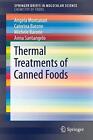 Thermal Treatments of Canned Foods by Angela Montanari (English) Paperback Book