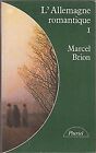 Lallemagne Romantique Von Brion Marcel  Buch  Zustand Gut