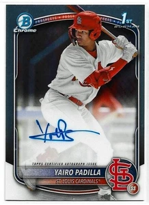 2025 Bowman Chrome Yairo Padilla Rookie On-Card Auto Cardinals RC SS #CPA-YP - Bild 1 von 2