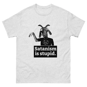 Christian T Tee Shirt-Satanism is Stupid-Truth-Jesus Christ-Witness-Bible-WWJD - Picture 1 of 13