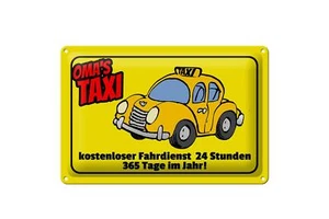 Blechschild Spruch 30x20 cm Oma`s Taxi 24 Stunden 365 Tage Deko Schild tin sign - Picture 1 of 5