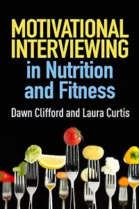 Motivational Interviewing in Nutrition and Fitness Dawn Curtis 2015 Paperback - Picture 1 of 1