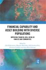 Financial Capability And Asset Building With Diverse Populations: Improving Fina
