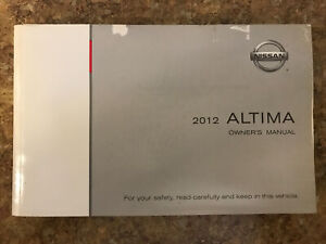 2012 12 NISSAN ALTIMA Owners Manual 