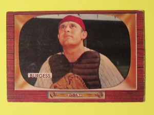 1955 Bowman, Smoky Burgess, Philadelphia Phillies #209 + 3 Bonus Cards!