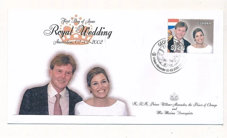 D327783 Guyana FDC Royal Wedding Willem Alexander Maxima - Image 1 of 1