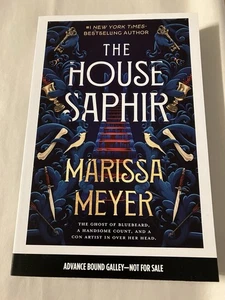 The House Saphir Marissa Meyer ARC Book TPB New Unread Advance Reader Copy - Picture 1 of 4