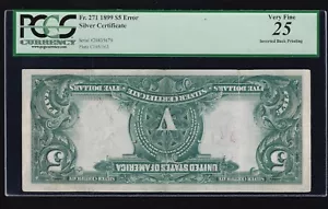 US 1899 $5 Chief Silver Certificate Note INVERTED BACK EROR FR 271 PCGS 25 (679) - Picture 1 of 2