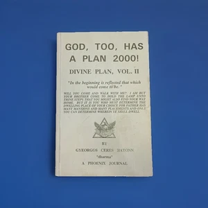 God Too Has A Plan 2000 Divine Plan, Vol 2 Gyeorgos Ceres Hatonn - Picture 1 of 5