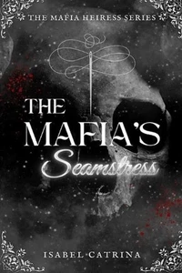 The Mafia's Seamstress by Isabel Catrina Paperback Book - Foto 1 di 1