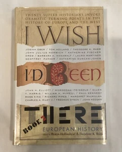 I Wish I'd Been There [Book 2]: European History - Hardcover W/ Dust Jacket - Picture 1 of 9