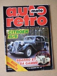 Auto Rétro n°16, Citroën 15/6, Chardonnet Andre, Fiat 124 Sport Spider, Sbarro F - Imagen 1 de 1