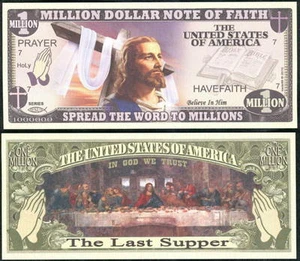 LOT OF 100 BILLS - CHRISTIAN / JESUS LAST SUPPER MILLON DOLLAR NOTE OF FAITH - Picture 1 of 1