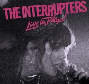 The Interrupters LIVE IN TOKYO! (045778054015) Gatefold NEW BLACK VINYL LP Grrrl - Picture 1 of 7