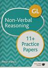 GL 11+ Non-Verbal Reasoning Practice..., Francis, Peter