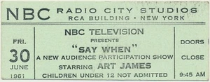 Boleto de cortesía de NBC Television SAY WHEN RADIO CITY STUDIOS NYC junio de 1961 - Imagen 1 de 2