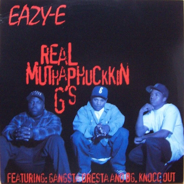 Eazy-E - Real Muthaphuckkin G's Vinyl 12" 0721243 - Bild 1 von 1