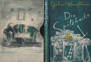 Buch: Die Spitzhacke, Hauptmann, Gerhart. 1931, S. Fischer Verlag - Bild 1 von 1