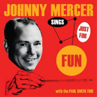 Johnny Mercer Sings Just for Fun (CD) Album (US IMPORT)