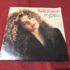 (AF542) Taylor Dayne, I'll Always Love You - 1988 - 7 inch vinyl - Picture 1 of 6