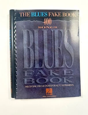 The Blues Fakebook 400 Songs Melody Line Lyrics & Chords For All “C” Instruments - Image 1 of 4