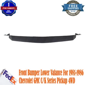 New Front Bumper Lower Valance For 1981-1986 Chevrolet GMC C/K Series Pickup 4WD - Picture 1 of 6