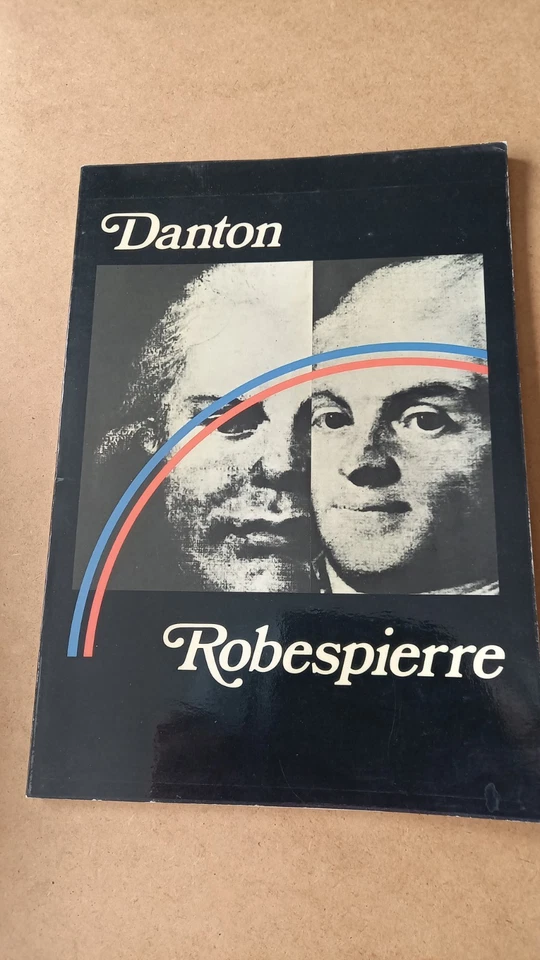 PROGRAMME   DANTON ET ROBESPIERRE  ROBERT  HOSSEIN  1979 - Photo 1/1