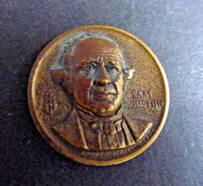 USA Medal   Sam Houston-American Lider in the State Texas Revolution. RARE - Image 1 of 2