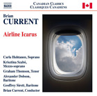 Brian Current Brian Current: Airline Icarus (CD) Album