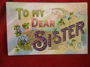 Vintage Raised To My Sister Post card 1909 - Picture 1 of 5
