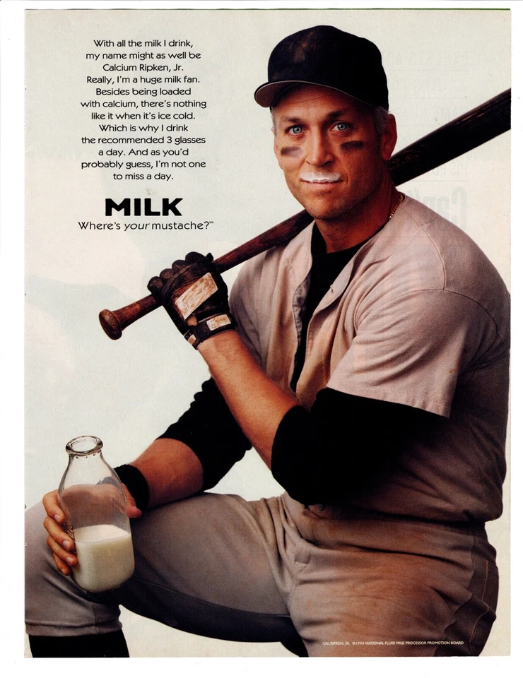 1996 Cal Ripken, Jr. MILK Magazine Print Ad ~ Mustache Orioles MLB HOF - Image 1 of 1