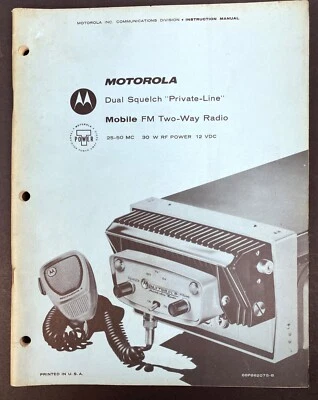 MOTOROLA 1963 Dual Squelch Private Line Mobile FM 2-Way Radio Manual 68P862075B - Image 1 of 4