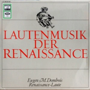 MÚSICA FUERTE DEL RENACIMIENTO [LP/Vinilo] - Eugen M. Dombois laúd - Imagen 1 de 1