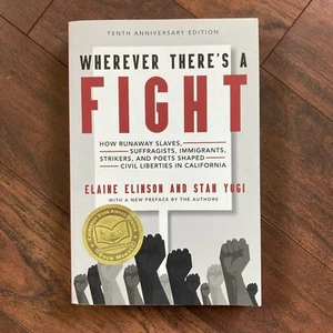 Wherever There's a Fight, 10th Anniversary Edition : How Runaway Slaves,... - Picture 1 of 2