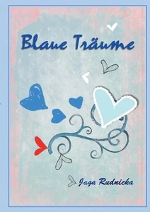 Blaue Trume by Jadwiga Rudnicka (German) Paperback Book - Picture 1 of 1