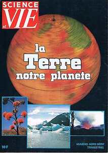 Science Et Vie   Hors Serie N° 120 :la terre notre planete
