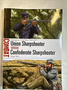 Osprey Combat 41 Union Sharpshooter vs Confederate Sharpshooter Civil War - Picture 1 of 4