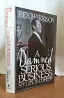 A Damned Serious Business My Life In Comedy By Rex Harrison Hardcover   1991