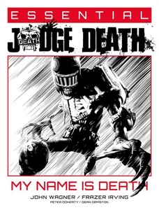 Essential Judge Death My Name Is Death Essential Judge Dredd - Picture 1 of 1