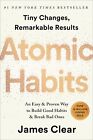 Atomic Habits An Easy And Proven Way To Build Good Habits And Break   James Clear