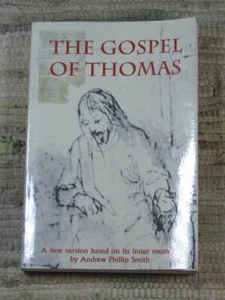 THE GOSPEL OF THOMAS von Andrew Phillip Smith 2002 Ulysses Taschenbuch aus erster Tasche - Bild 1 von 13
