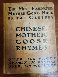Chinese Mother Goose Rhymes by Isaac Taylor Headland 1900 Revell Co.  Hardcover - Imagen 1 de 16
